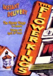 The Flower Kings : Instant Delivery